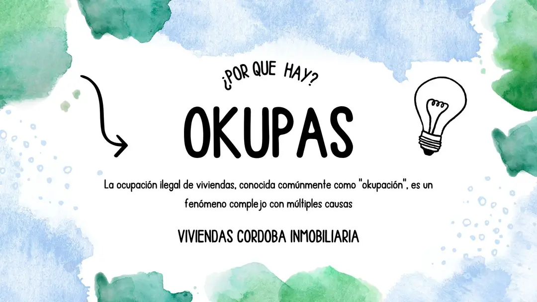 Porque hay okupas