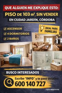 Piso en Ciudad Jardín Córdoba con 4 dormitorios y ascensor